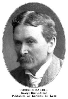photo caption: George Barrie & Son, Publishers of Editions de Luxe